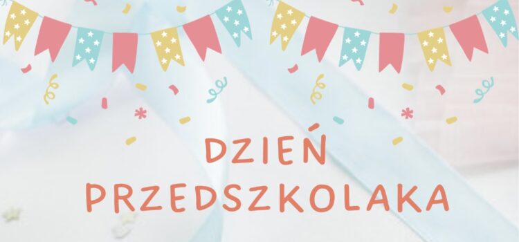 Dzień Przedszkolaka