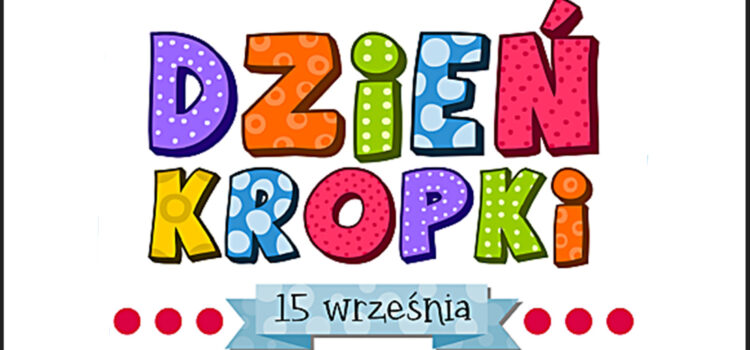 Dzień Kropki